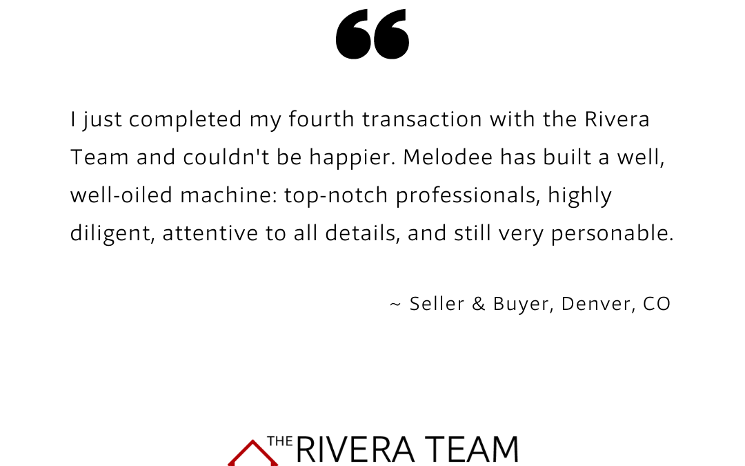 Seller & Buyer: I just completed my 4th transaction with the Rivera Team in January 2022 and couldn’t be any happier.