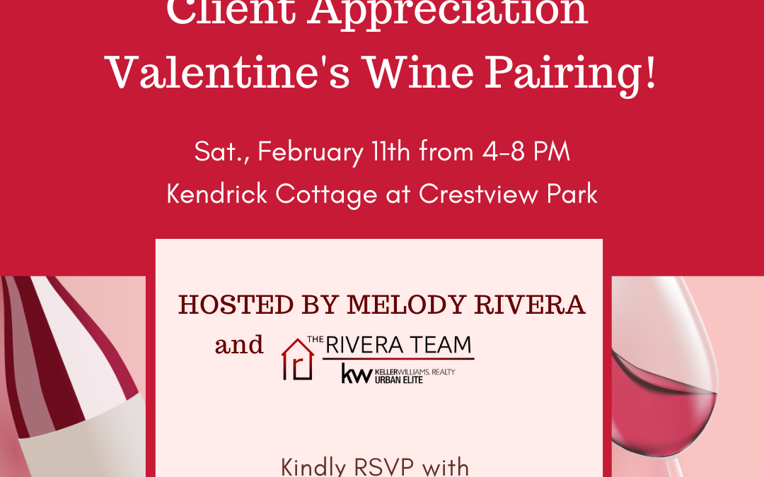 Valentine’s Wine Pairing – Client Appreciation Event