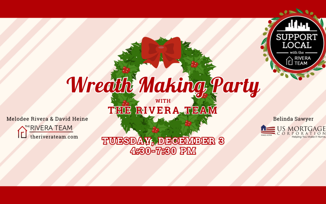 Back by popular demand! Wreath Making Party